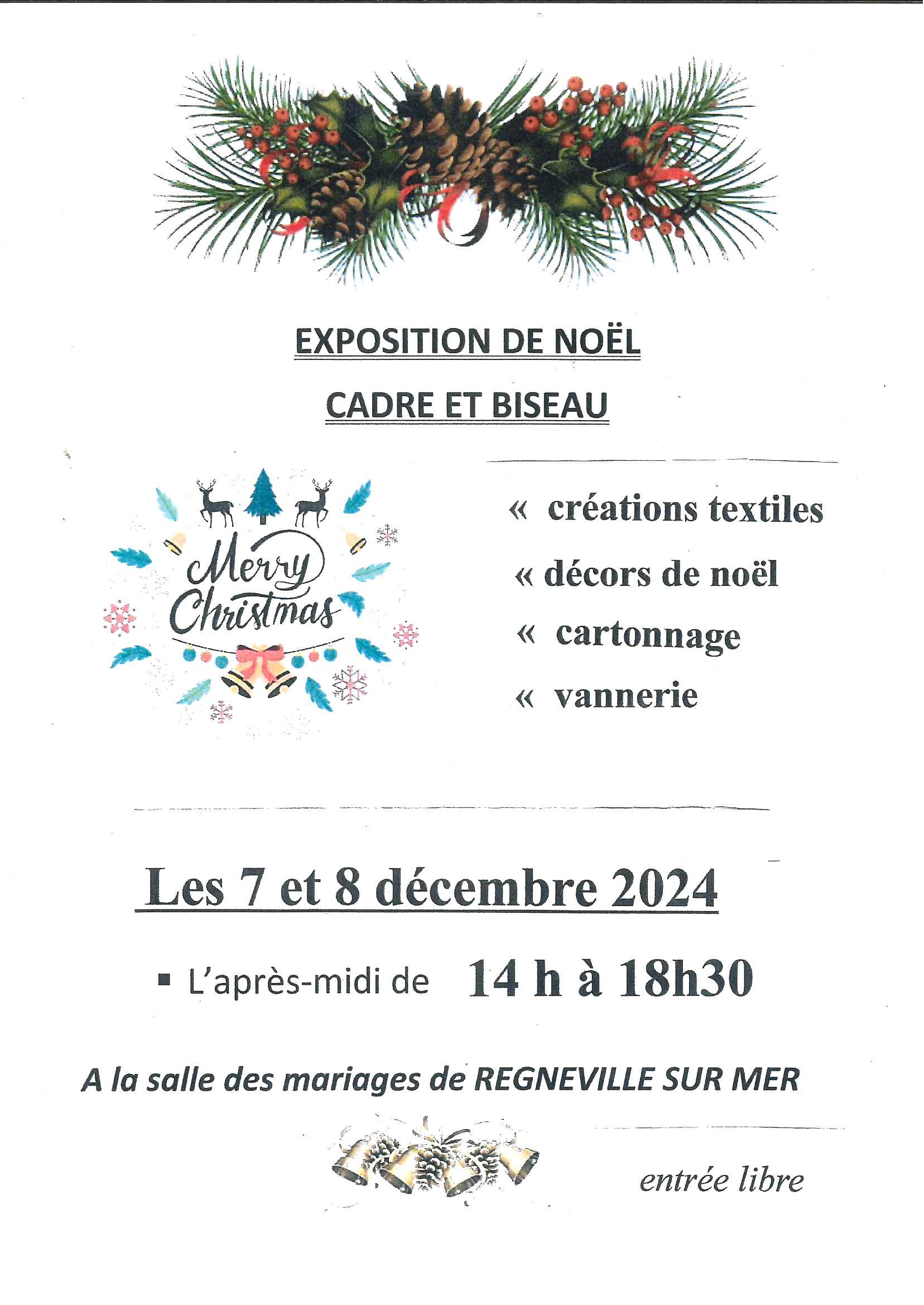 EXPOSITION DE NOEL  CADRE ET BISEAU 